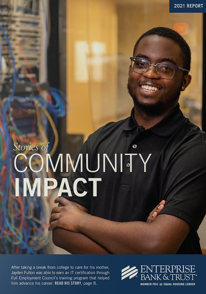 2021 Community Impact Report | Enterprise Bank & Trust